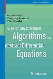 book Exponentially convergent algorithms for abstract differential equations