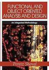 book Functional and object oriented analysis and design : an integrated methodology