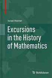 book Excursions in the history of mathematics