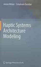 book Haptic systems architecture modeling