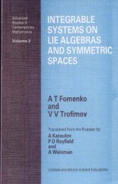 book Integrable systems on Lie algebras and symmetric spaces