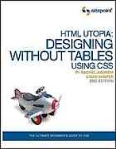 book HTML utopia : designing without tables using CSS