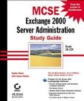 book MCSE : Exchange 2000 server administration study guide