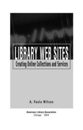 book Library Web sites : creating online collections and services