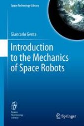 book Introduction to the mechanics of space robots