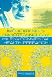 book Implications of nanotechnology for environmental health research