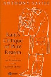 book Kant's critique of pure reason : an orientation to the central theme