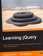 book Learning jQuery : better interaction design and web development with simple JavaScript techniques