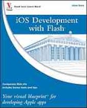 book Iphone development with flash : your visual blueprint for developing Apple apps