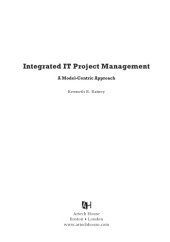 book Integrated IT project management : a model-centric approach