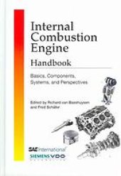 book Internal combustion engine handbook : basics, components, systems, and perspectives