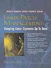 book Linux Patch Management : keeping Linux systems up to date