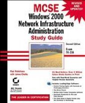 book MCSE 070-216 : Windows 2000 network infrastructure administration study guide