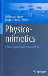 book Physicomimetics: Physics-Based Swarm Intelligence