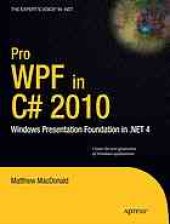 book Pro WPF in C# 2010 : Windows Presentation Foundation with .NET 4