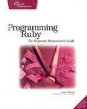 book Programming Ruby : the pragmatic programmers' guide