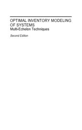 book Optimal inventory modeling of systems : multi-echelon techniques