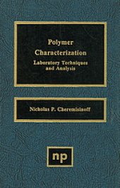 book Polymer characterization : laboratory techniques and analysis