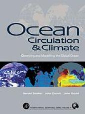 book Ocean Circulation and Climate: Observing and Modelling the Global Ocean