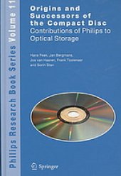 book Origins and Successors of the Compact Disc: Contributions of Philips to Optical Storage