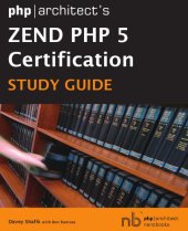 book PHP/architect's Zend PHP 5 certification study guide