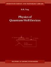 book Physics of quantum well devices