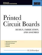 book Printed circuit boards : design, fabrication, assembly and testing