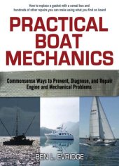 book Practical boat mechanics : commonsense ways to prevent, diagnose, and repair engine and mechanical problems