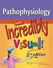 book Pathophysiology made incredibly visual!