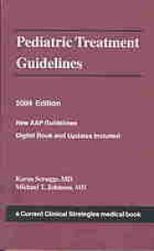 book Pediatric treatment guidelines : new AAP guidelines