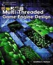 book Multi-threaded game engine design