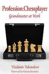 book Profession-- chessplayer : grandmaster at work