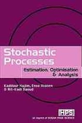 book Stochastic processes : estimation, optimization, & analysis