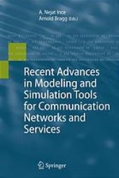 book Recent advances in modeling and simulation tools for communication networks and services