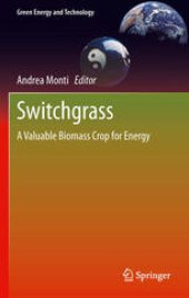 book Switchgrass: A Valuable Biomass Crop for Energy