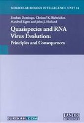 book Quasispecies and RNA virus evolution : principles and consequences