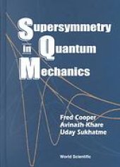 book Supersymmetry in quantum mechanics