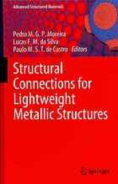 book Structural connections for lightweight metallic structures