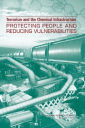 book Terrorism and the chemical infrastructure : protecting people and reducing vulnerabilities