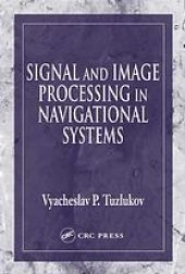 book Signal and image processing in navigational systems