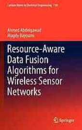 book Resource-aware data fusion algorithms for wireless sensor networks