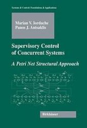 book Supervisory control of concurrent systems : a Petri net structural approach