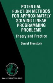 book Potential function methods for approximately solving linear programming problems