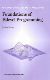 book Foundational of Bilevel Programming