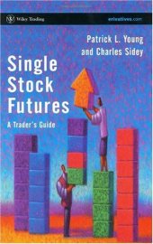 book Single stock futures: a trader's guide