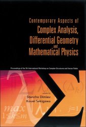 book Contemporary aspects of complex analysis, diff. geometry and math. physics