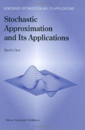 book Stochastic Approximation and Its Application