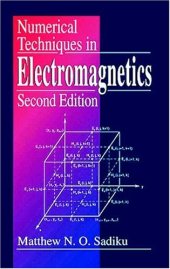 book Numerical Techniques in Electromagnetics