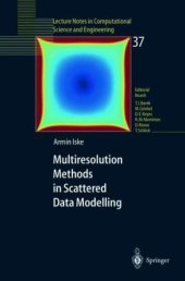 book Multiresolution Methods in Scattered Data Modelling