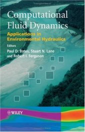 book Computational Fluid Dynamics: Applications in Environmental Hydraulics